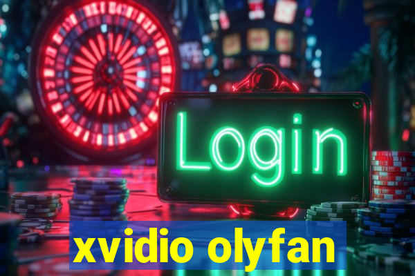 xvidio olyfan